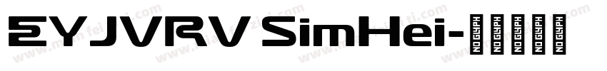 EYJVRV SimHei字体转换